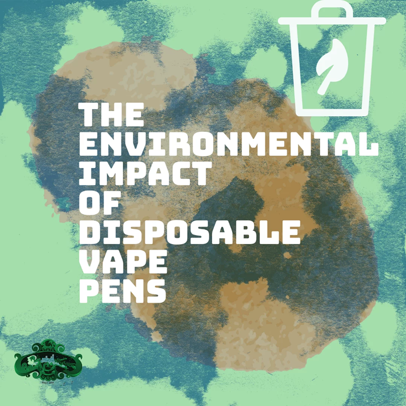 The Environmental Impact of Disposable Vape Pens