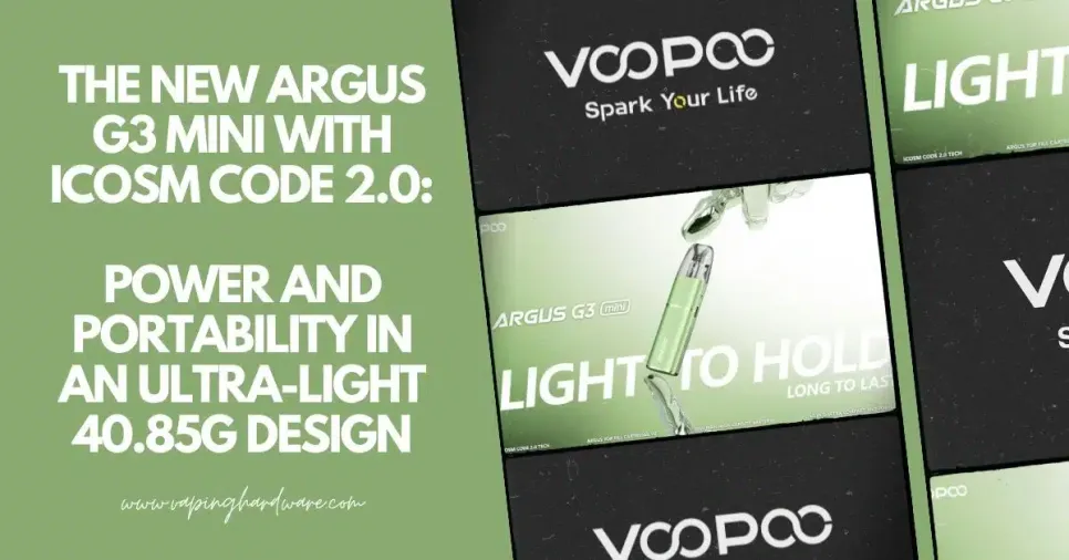 The New ARGUS G3 Mini with iCOSM Code 2.0: Power and Portability in an Ultra-Light 40.85g Design