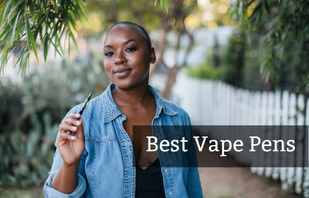 The Best Vape Pens for E-Liquids