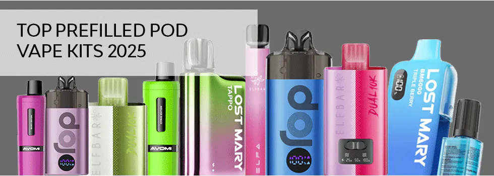Top Selling Prefilled Pod Vape Kits for 2025