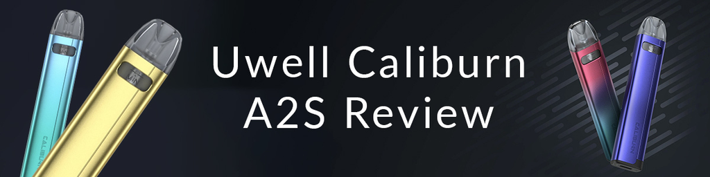 Uwell Caliburn A2S Review - Introducing Side Fill Pods