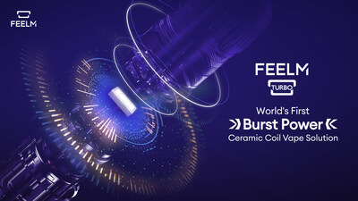 Press Release: 0.5 Sec to Feel the Burst of Flavors! FEELM Introduces the World’s First Burst Power Ceramic Coil