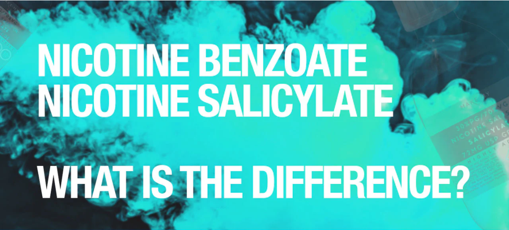 Nicotine Benzoate vs Nicotine Salicylate: What’s the Difference?