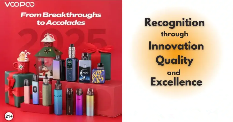 From Breakthroughs to Accolades: The VOOPOO 2025 Journey