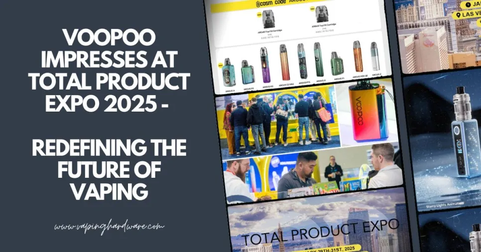 VOOPOO Impresses at Total Product Expo 2025 – Redefining the Future of Vaping