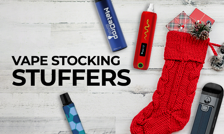 TOP 10 VAPE STOCKING STUFFERS