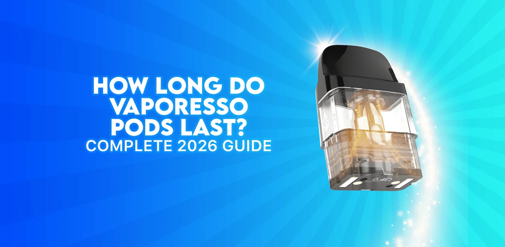 How Long Do Vaporesso Pods Last? (Complete 2026 Guide)