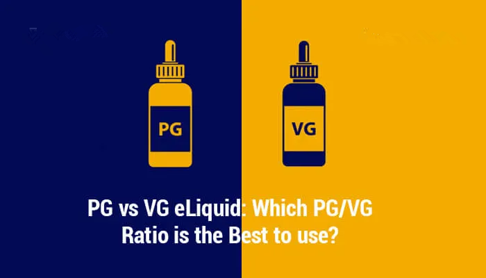 PG vs VG eLiquid: Which PG/VG Ratio is the Best to Use?